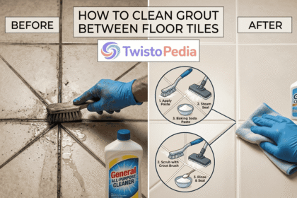 How to Clean Grout Between Floor Tiles? Complete Process