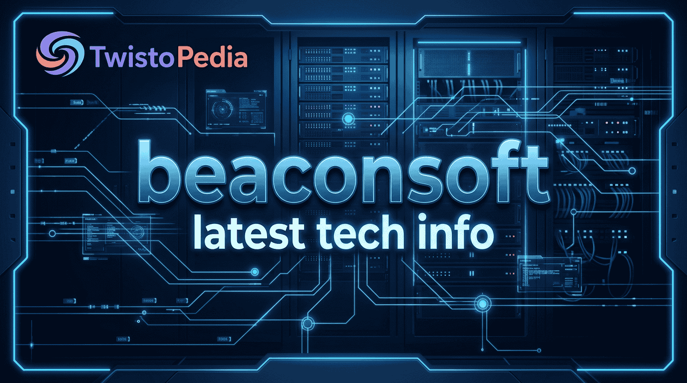 BeaconSoft Latest Tech Info