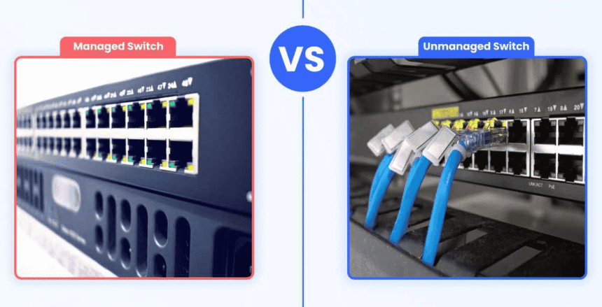managed vs unmanaged switch
